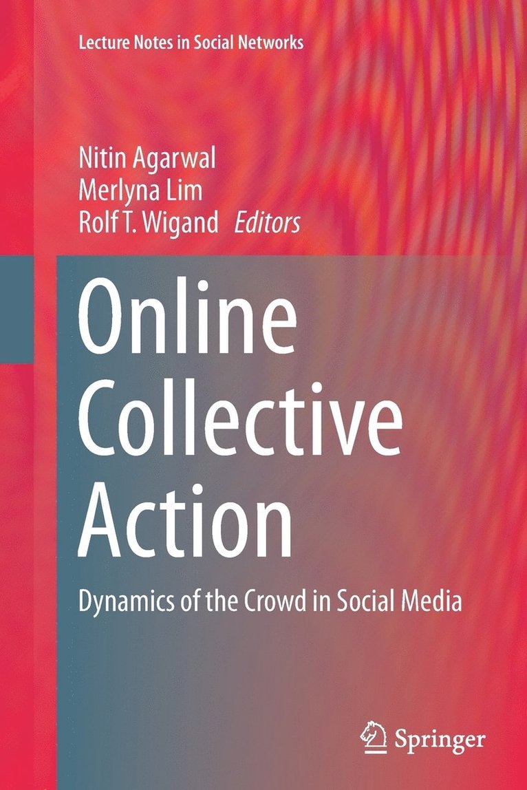 Online Collective Action 1