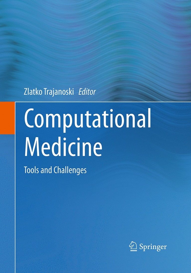 Zlatko Trajanoski - Computational Medicine, Häftad