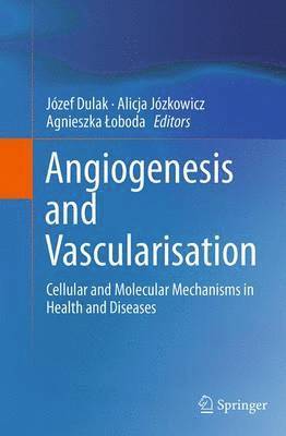 bokomslag Angiogenesis and Vascularisation