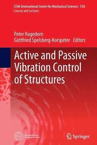 bokomslag Active and Passive Vibration Control of Structures