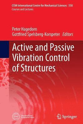 bokomslag Active and Passive Vibration Control of Structures