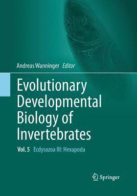 Evolutionary Developmental Biology of Invertebrates 5 1