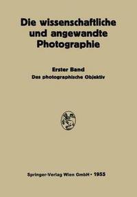 bokomslag Das Photographische Objektiv