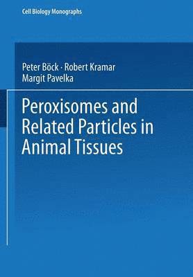 Peroxisomes and Related Particles in Animal Tissues 1