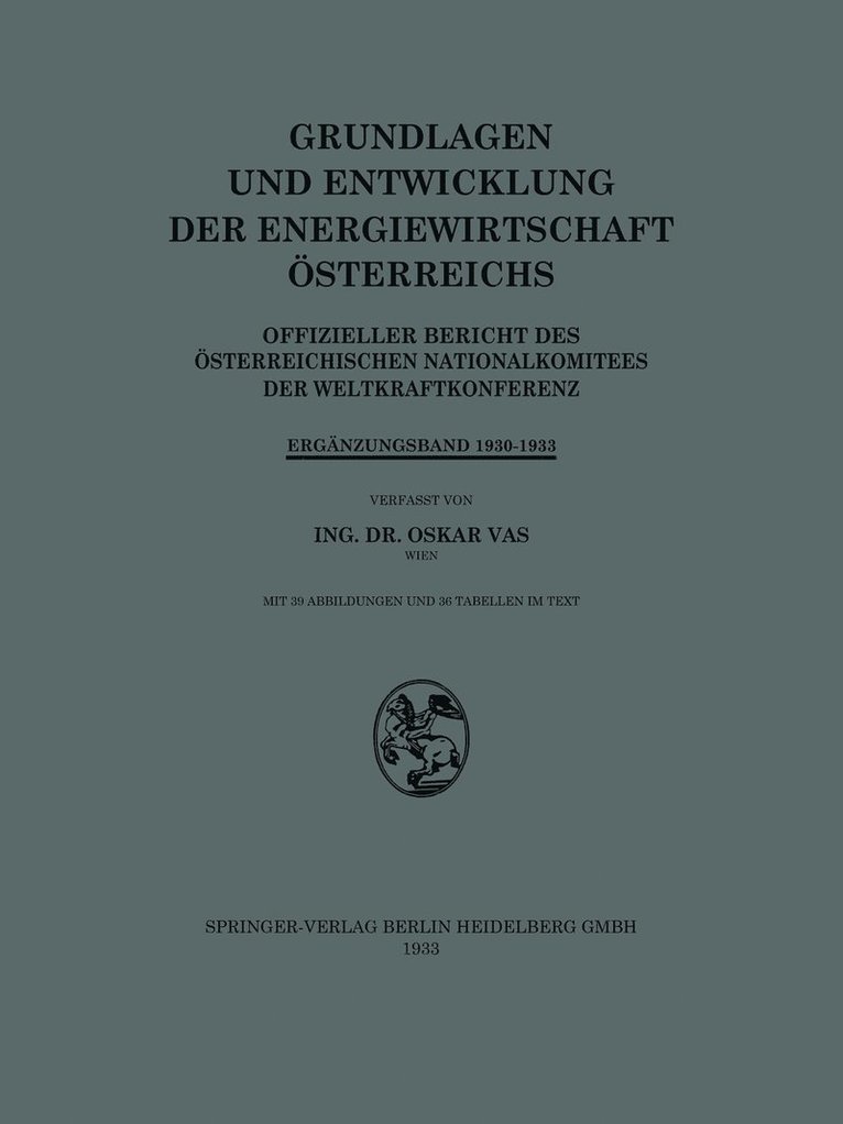 Grundlagen und Entwicklung der Energiewirtschaft sterreichs 1