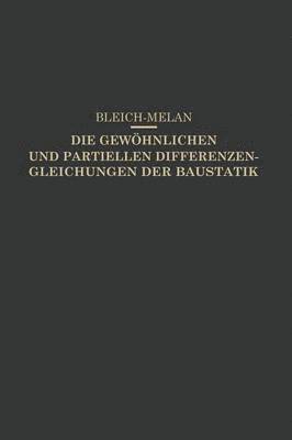 bokomslag Die Gewhnlichen und Partiellen Differenzengleichungen der Baustatik