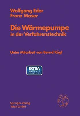 bokomslag Die Wrmepumpe in der Verfahrenstechnik