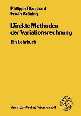 Ph. Blanchard, E. Brüning - Direkte Methoden der Variationsrechnung, Häftad. Tillgänglighet: Lägg i varukorg