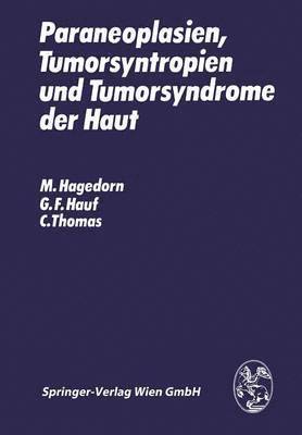 Paraneoplasien, Tumorsyntropien und Tumorsyndrome der Haut 1