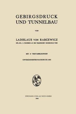 bokomslag Gebirgsdruck und Tunnelbau