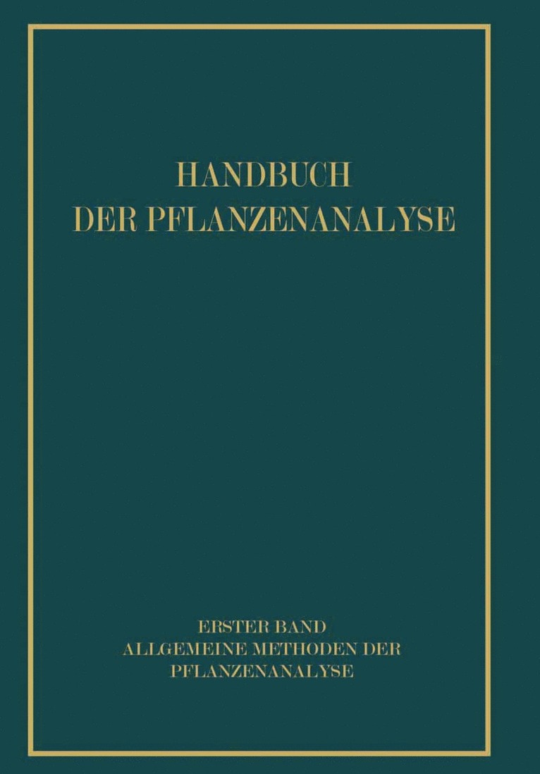 Allgemeine Methoden der Pflanzenanalyse
