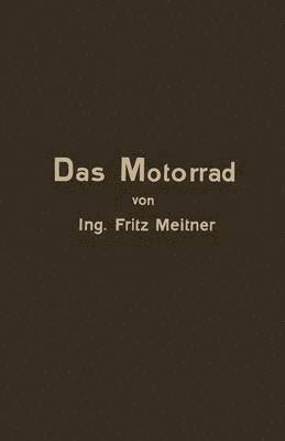 Das Motorrad Aufbau und Arbeitsweise 1