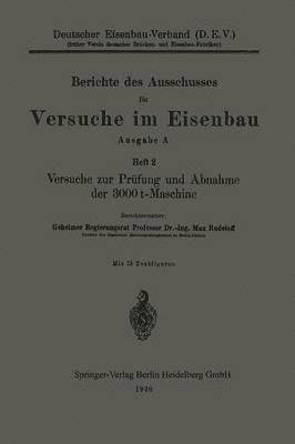 bokomslag Versuche zur Prfung und Abnahme der 3000 t-Maschine