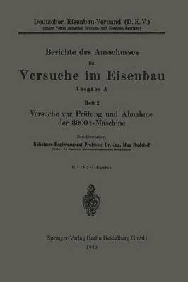 bokomslag Versuche zur Prüfung und Abnahme der 3000 t-Maschine