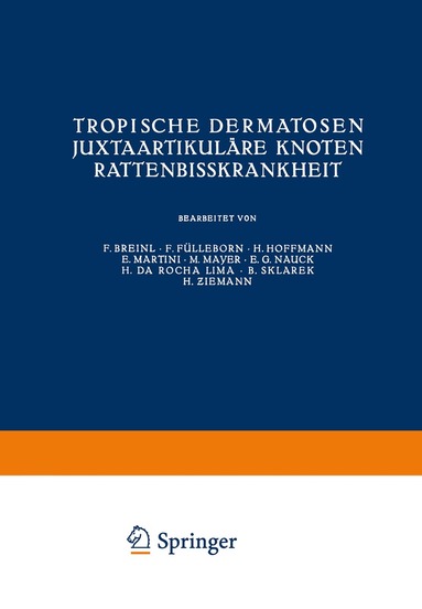 Kenneth A Loparo, Kenneth A. Loparo, Deutsche Dermatologische Gesellschaft - Tropische Dermatosen; juxtaartikuläre Knoten; Rattenbißkrankheit, Häftad