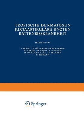 bokomslag Tropische Dermatosen; juxtaartikulre Knoten; Rattenbikrankheit