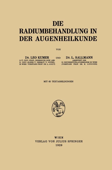 bokomslag Die Radiumbehandlung in der Augenheilkunde