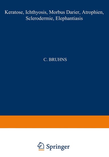 Kenneth A. Loparo, Deutsche Dermatologische Gesellschaft - Keratosen; Ichthyosis; Morbus Darier; Atrophien; Sclerodermie; Elephantiasis, Häftad