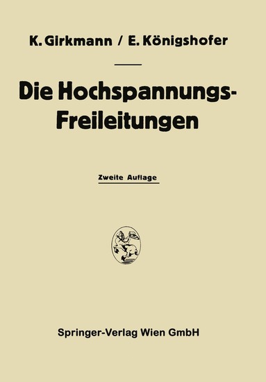 bokomslag Die Hochspannungs-Freileitungen