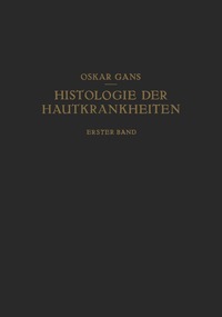 bokomslag Normale Anatomie und Entwicklungsgeschichte · Leichenerscheinungen Dermatopathien · Dermatitiden I