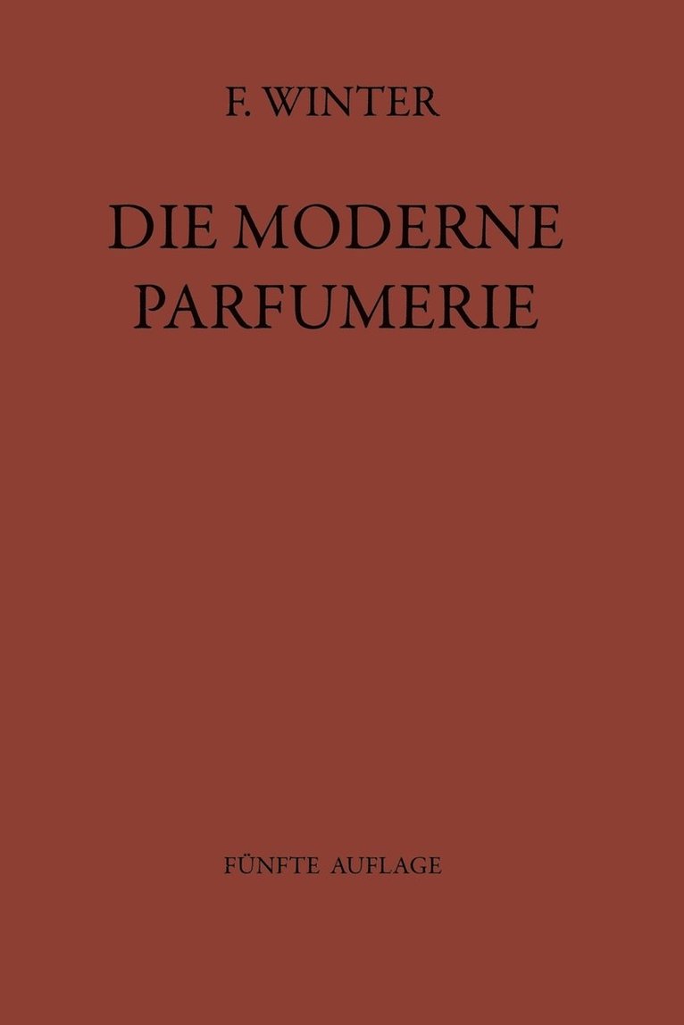 Die moderne Parfumerie 1