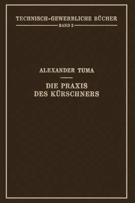 Die Praxis des Kürschners