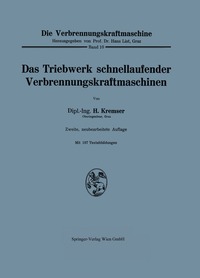 bokomslag Das Triebwerk schnellaufender Verbrennungskraftmaschinen