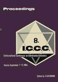 bokomslag Proceedings of the 8th International Conference on Coordination Chemistry