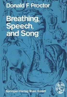 bokomslag Breathing, Speech, and Song