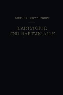 bokomslag Hartstoffe und Hartmetalle