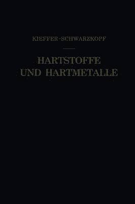 Hartstoffe und Hartmetalle