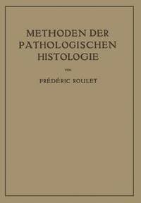 bokomslag Methoden der Pathologischen Histologie