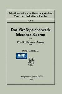 bokomslag Das Grospeicherwerk Glockner-Kaprun