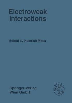 Electroweak Interactions 1