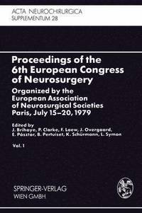 bokomslag Proceedings of the 6th European Congress of Neurosurgery