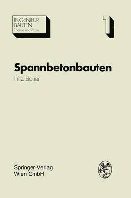 Spannbetonbauten