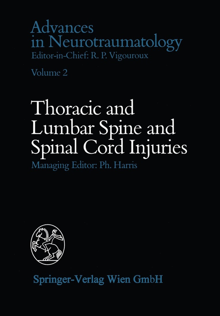 J.C. Christensen, G.J. Dohrmann, S. El-Gindi, J.W. Glowacki, B. Ramamurthi, J. C. Christensen, G. J. Dohrmann, J. W. Glowacki - Thoracic and Lumbar Spine and Spinal Cord Injuries, Häftad