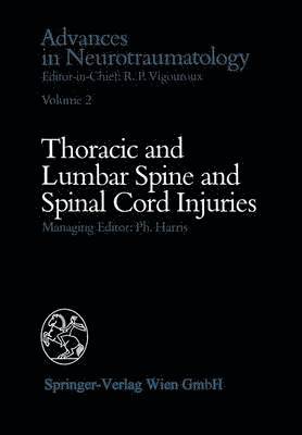 Thoracic and Lumbar Spine and Spinal Cord Injuries 1