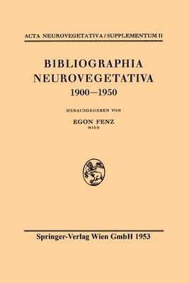 bokomslag Bibliographia Neurovegetativa 1900-1950