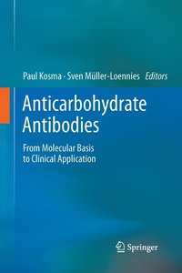 bokomslag Anticarbohydrate Antibodies