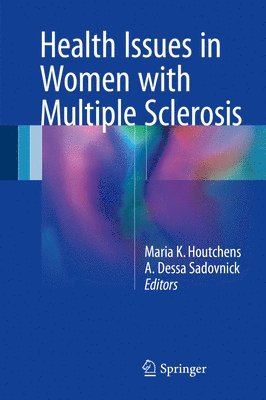 Health Issues in Women with Multiple Sclerosis 1