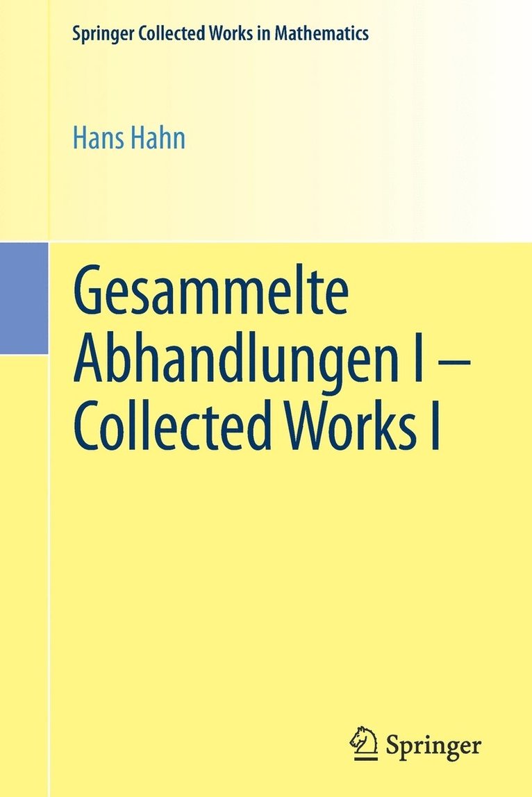 Gesammelte Abhandlungen I - Collected Works I 1