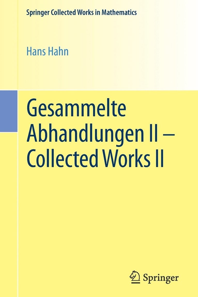 Gesammelte Abhandlungen II - Collected Works II 1