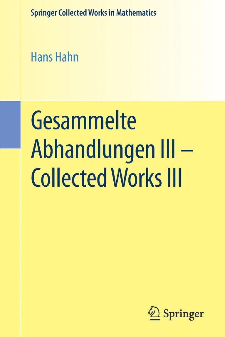Gesammelte Abhandlungen III - Collected Works III 1