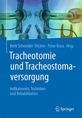 Tracheotomie und Tracheostomaversorgung 1