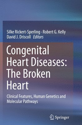 bokomslag Congenital Heart Diseases: The Broken Heart