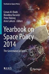 bokomslag Yearbook on Space Policy 2014