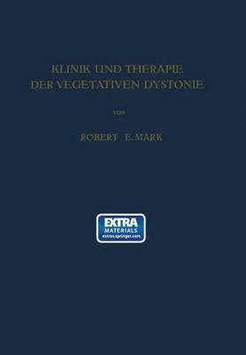 Klinik und Therapie der Vegetativen Dystonie 1