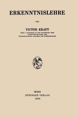Victor Kraft - Erkenntnislehre, Häftad