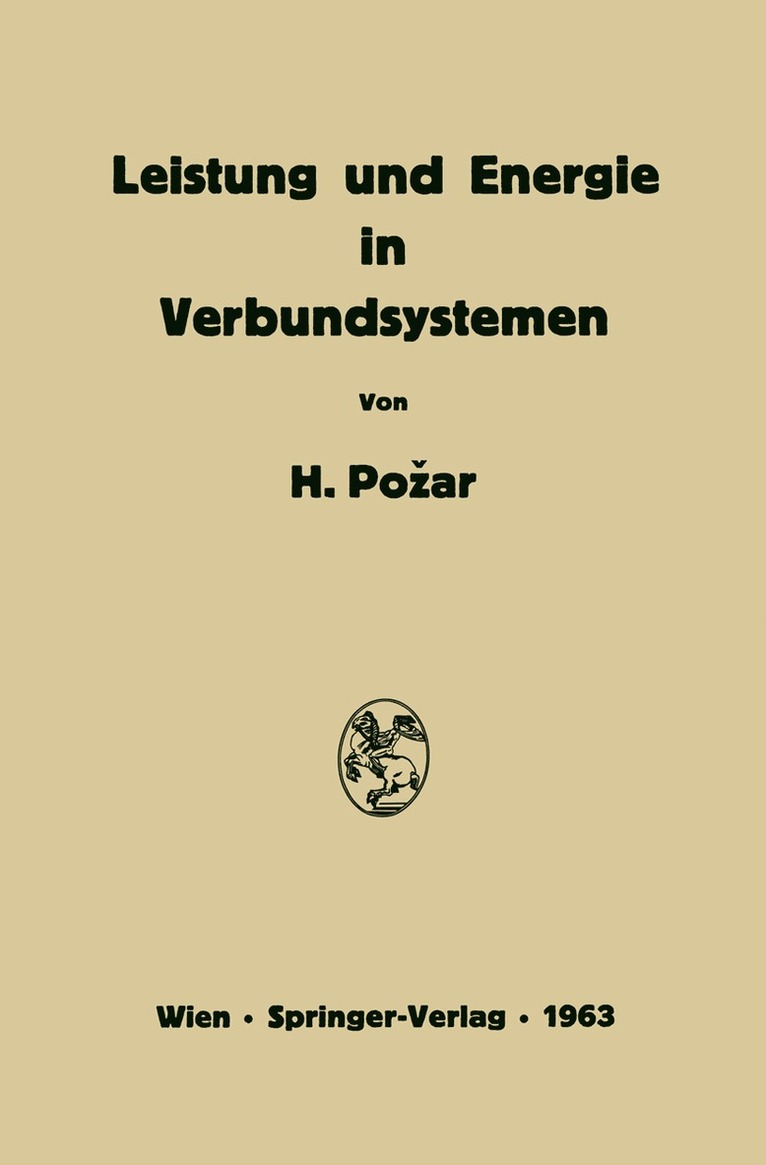 Hrvoje Pozar, Hrovje Pozar - Leistung und Energie in Verbundsystemen, Häftad
